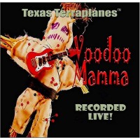 Purchase Texas Terraplanes - Voodoo Mamma