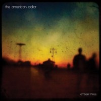 Purchase The American Dollar - Ambient Three