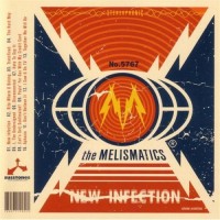 Purchase The Melismatics - New Infection
