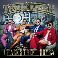 Purchase Trailerpark - Crackstreet Boys 3