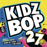 Purchase Kidz Bop Kids - Kidz Bop 27