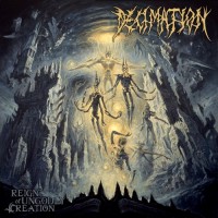 Purchase Decimation - Reign Of Ungodly Creation