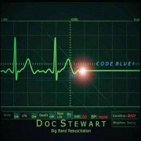 Purchase Doc Stewart Big Band Resuscitation - Code Blue!