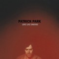 Buy Patrick Park - Love Like Swords Mp3 Download