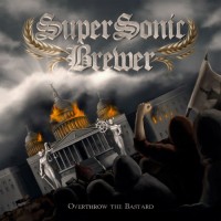 Purchase SuperSonic Brewer - Overthrow the Bastard