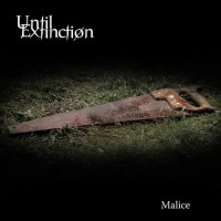 Purchase Until Extinction - Malice