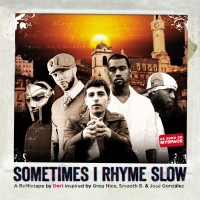 Purchase José González - Sometimes I Rhyme Slow (Mixtape)
