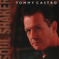 Purchase Tommy Castro - Soul Shaker