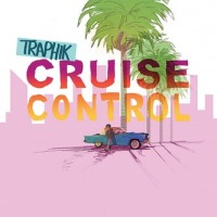 Purchase Traphik - Cruise Control