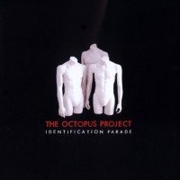 Purchase The Octopus Project - Identification Parade