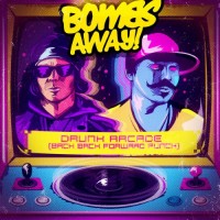 Purchase Bombs Away - Drunk Arcade (CDS)
