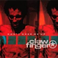 Purchase Clawfinger - Don't Wake Me Up (CDS)