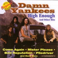Purchase Damn Yankees - High Enough And Other Hits