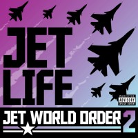 Purchase Jet Life - Jet World Order 2