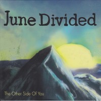 Purchase June Divided - The Other Side Of You