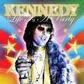 Buy Kennedy - Life Is A Party Mp3 Download