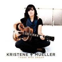 Purchase Kristene Mueller-Dimarco - Those Who Dream