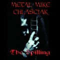 Buy Mike Chlasciak - The Spilling Mp3 Download