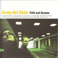 Purchase Swing Out Sister - Filth And Dreams