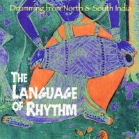 Purchase The Language Of Rhythm - Bikram Ghosh - Talking Tabla
