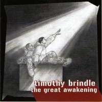 Purchase Timothy Brindle - The Great Awakening