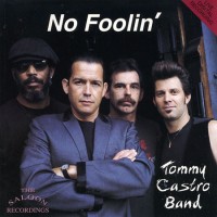 Purchase Tommy Castro - No Foolin'