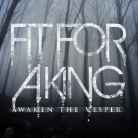 Purchase Fit For A King - Awaken The Vesper (EP)