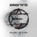 Buy Emigrate - Silent So Long (Deluxe Edition) Mp3 Download