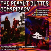 Purchase The Peanut Butter Conspiracy - The Peanut Butter Conspiracy Is Spreading/ The Great Conspiracy (Reissued 2005)
