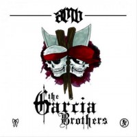 Purchase Axe Murder Boyz - The Garcia Brothers
