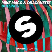 Purchase Mike Mago & Dragonette - Outlines (EP)