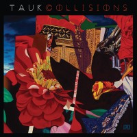 Purchase Tauk - Collisions
