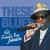 Purchase Donald Ray Johnson- These Blues: The Best Of Donald Ray Johnson MP3