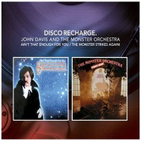 Purchase John Davis & The Monster Orchestra - Disco Recharge: Ain't That Enough For You (Remastered 2014) CD1