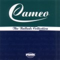 Buy Cameo - The Ballads Collection Mp3 Download