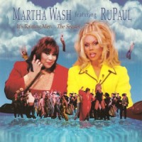 Purchase Martha Wash Feat. Rupaul - It's Raining Men... The Sequel (CDR)