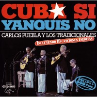Purchase Carlos Puebla - Cuba Si, Yanquis No (Vinyl)