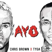 Purchase Chris Brown & Tyga - Ayo (CDS)