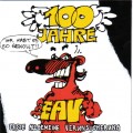 Buy Erste Allgemeine Verunsicherung - 100 Jahre Eav - Ihr Habt Es So Gewollt CD1 Mp3 Download