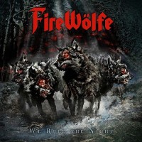 Purchase FireWolfe - We Rule The Night