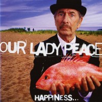 Purchase Our Lady Peace - Happiness... Is Not A Fish That You Can Catch CD1