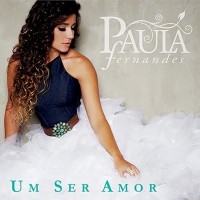 Purchase Paula Fernandes - Um Ser Amor (EP)