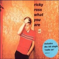 Purchase Ricky Ross - What You Are