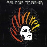 Purchase Salome De Bahia - Cabaret