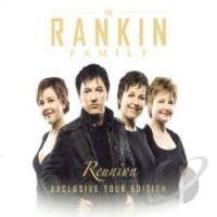 Purchase The Rankin Family - Reunion