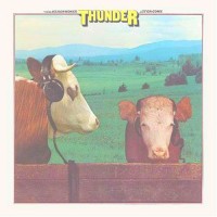 Purchase Thunder (USA) - Headphones For Cows (Reissued 2006)