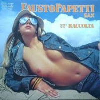 Purchase Fausto Papetti - 22A Raccolta (Vinyl)
