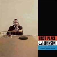 Purchase J.J. Johnson - First Place (Vinyl)