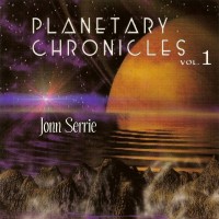 Purchase Jonn Serrie - Planetary Chronicles Vol. I (Reissued 2002)