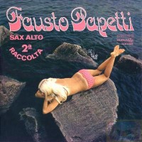 Purchase Fausto Papetti - 2A Raccolta. Sax Alto E Ritmi - Serie Ballabili No2 (Vinyl)